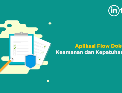 Aplikasi Flow Dokumen: Keamanan dan Kepatuhan Data