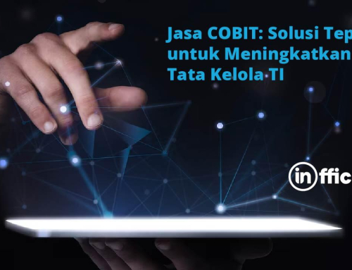 Jasa COBIT: Solusi Tepat untuk Meningkatkan Tata Kelola TI