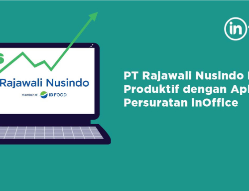 PT Rajawali Nusindo Makin Produktif dengan Aplikasi Persuratan inOffice