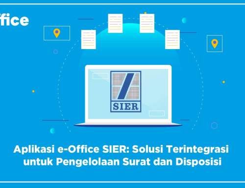 Aplikasi e-Office SIER: Solusi Terintegrasi untuk Pengelolaan Surat dan Disposisi