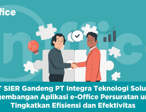 PT SIER Gandeng PT Integra Teknologi Solusi Pengambangan Aplikasi e-Office Persuratan untuk Tingkatkan Efisiensi dan Efektivitas