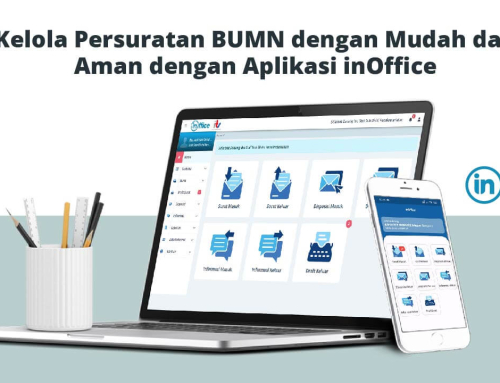 Kelola Persuratan BUMN dengan Mudah dan Aman dengan Aplikasi inOffice
