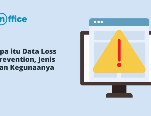 Apa itu Data Loss Prevention, Jenis dan Kegunaanya